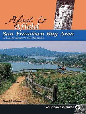 cover image of San Francisco Bay Area: A Comprehensive Hiking Guide